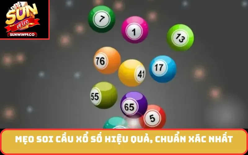 Mẹo soi cầu xổ số hiệu quả, chuẩn xác nhất